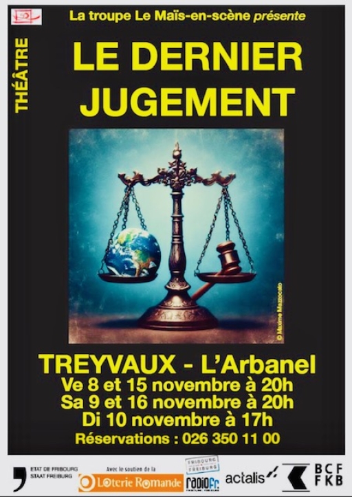 Théâtre l'Arbanel à Treyvaux : "Le Dernier Jugement"